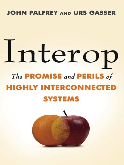Title details for Interop by John Palfrey - Available